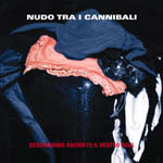album di Nudo Tra I Cannibali
